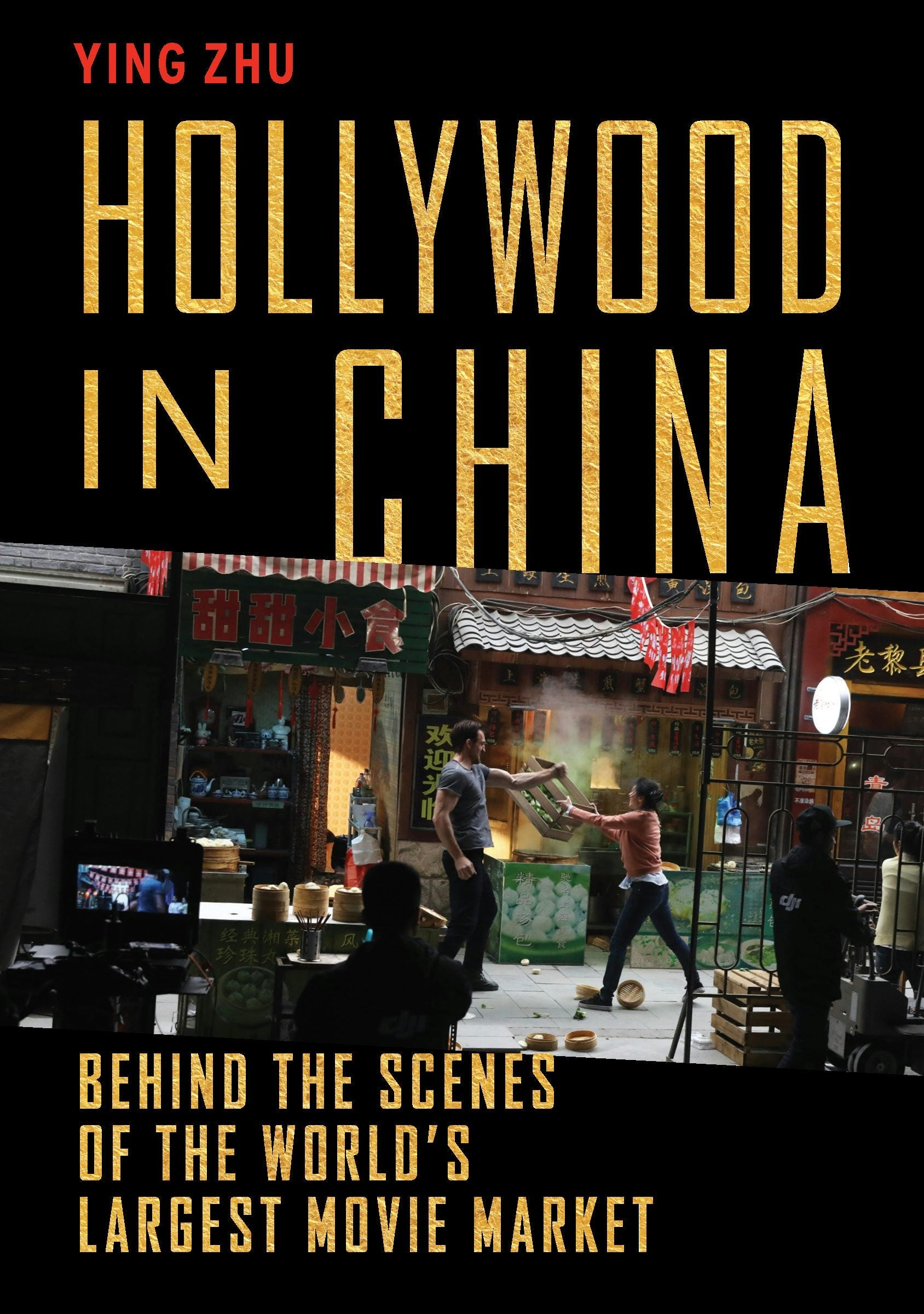 Book cover image for Hollywood in China ISBN: 9781620972199